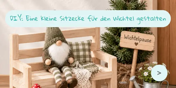 DIY Sitzecke für den Wichtel mit Miniaturmöbeln und kleiner Dekoration