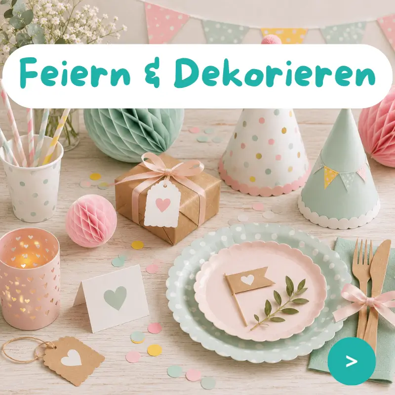 Bastel- und Dekoideen für Feste, Partys und besondere Anlässe