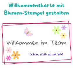 Willkommenskarte mit Blumen gestalten