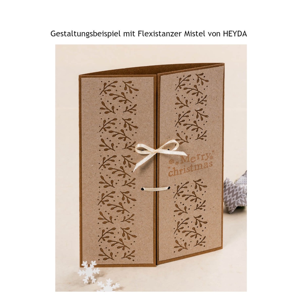 Gestaltungsbeispiel von HEYDA für Flexistanzer Mistel