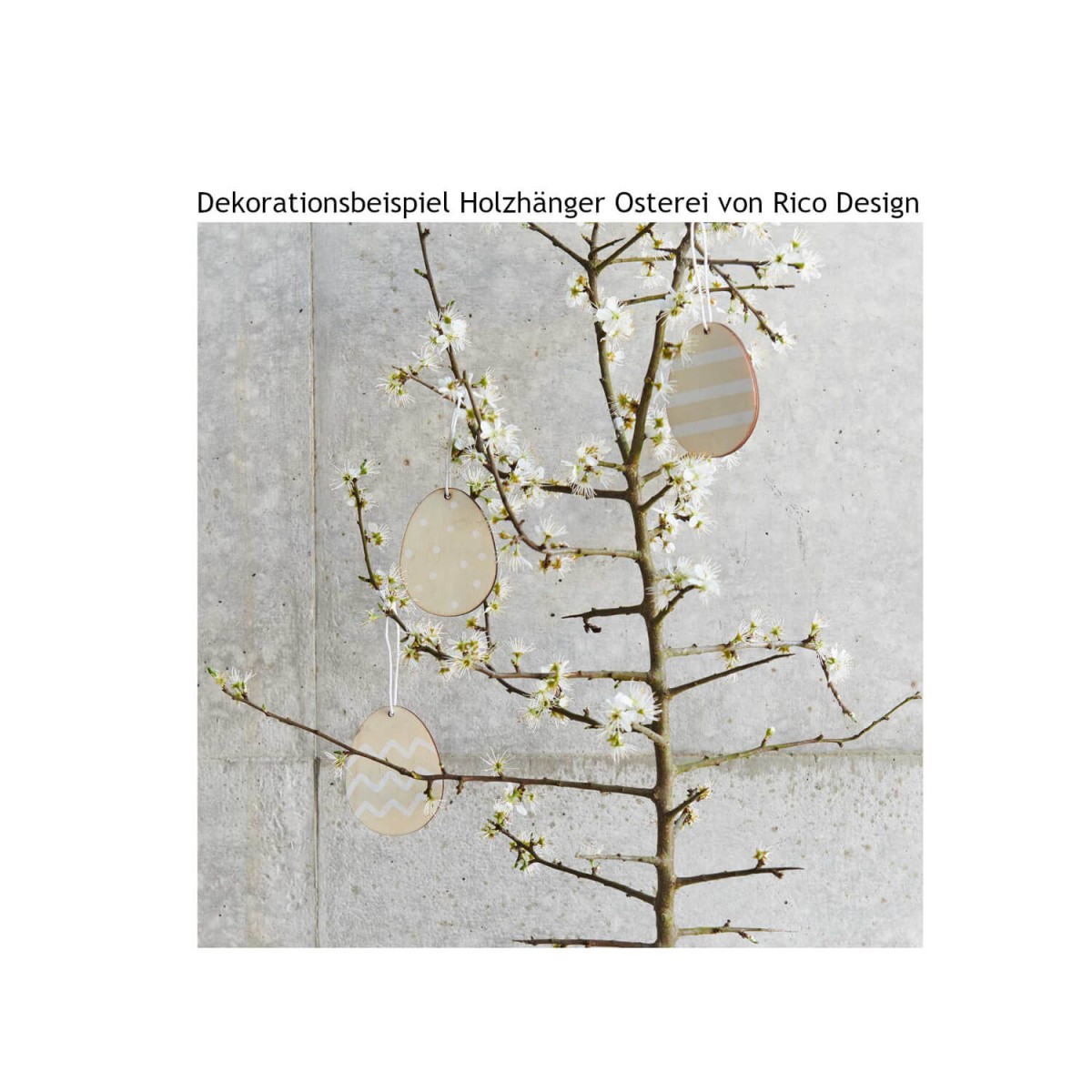 Osterdekoration Holz Dekorationsbeispiel von Rico Design