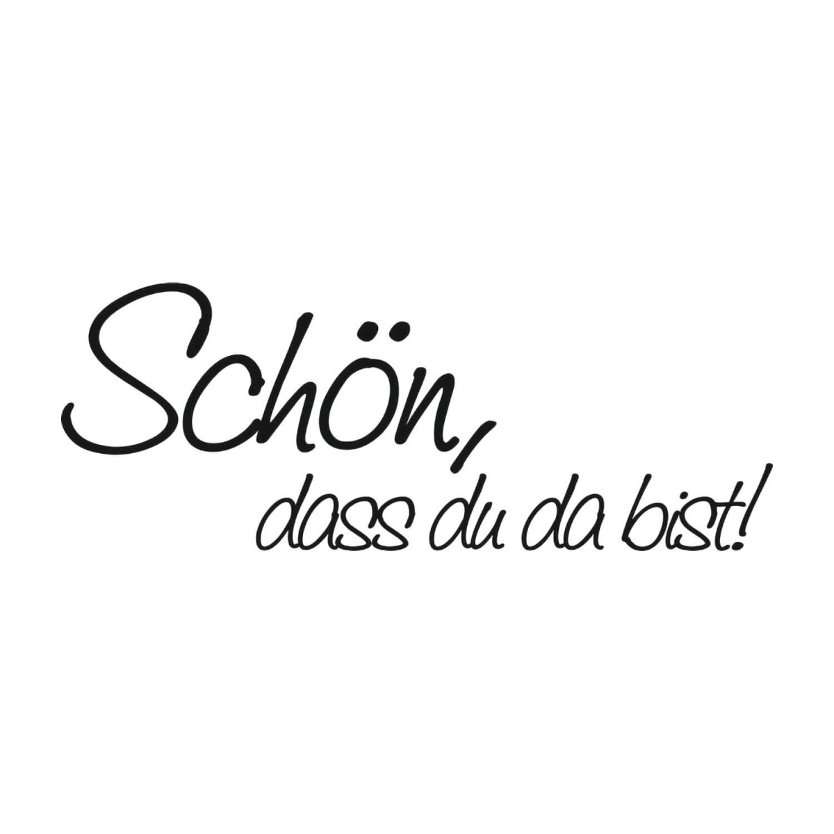 Stempel Schön dass du da bist Motivdetail