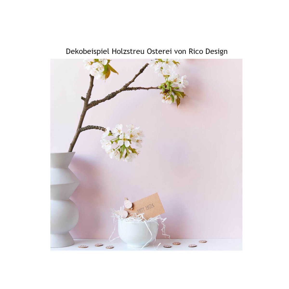 Dekoration Beispiel Holzstreu Osterei puder von Rico Design