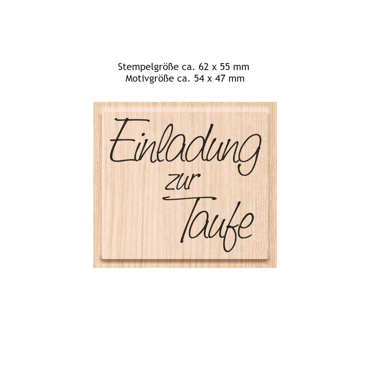 Stempel Einladung zur Taufe 62 x 55 mm