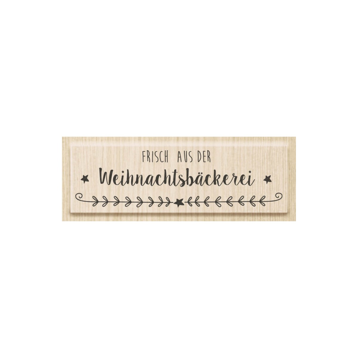 Stempel "Frisch aus der Weihnachtsbäckerei"