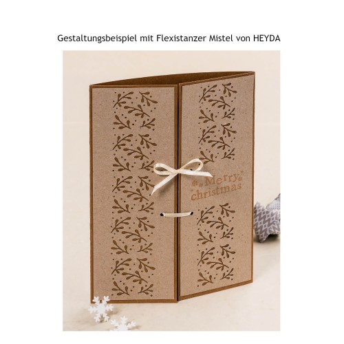 Gestaltungsbeispiel von HEYDA für Flexistanzer Mistel