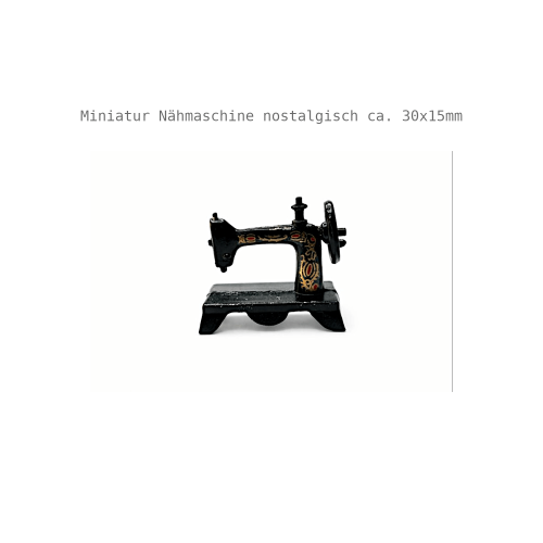 Miniatur Nähmaschine 3 x 1,5 cm
