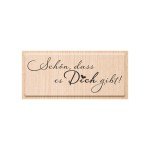 Holzstempel Schön, dass es Dich gibt! von HEYDA